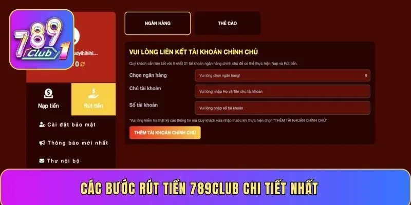 Các bước rút tiền 789 CLUB chi tiết nhất